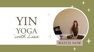 30 minute Yin Yoga class with ImLisa