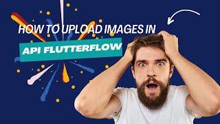 How to Upload Media Files / images  To any API  in FlutterFlow (custom backend)