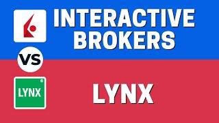 BEST Investing APP? - LYNX vs INTERACTIVE BROKERS - Which Is Better