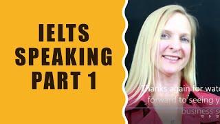 IELTS SPEAKING PART 1 with IELTS English Gurus