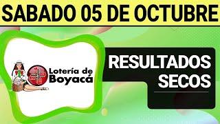 Resultado SECOS Lotería de BOYACÁ del Sábado 5 de Octubre de 2024  SECOS 