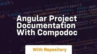 Angular project documentation with compodoc