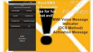 HushSMS MWI Voice Message Icon Sent To Land line.