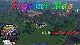 Обзор карты "Angelner Map 2015 v1.1e inkl.DamageMod". Игра "Farming Simulator 15"