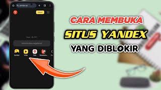 Cara Membuka Situs Yandex Yang Diblokir