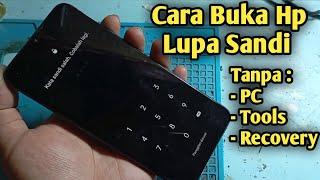 Cara Buka Hp Lupa Kata Sandi