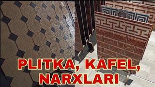 PLITKA, KAFEL, NARXLARI  SAMARQAND SHAXRI MANZIL