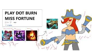 FULL BURN MISS FORTUNE WITH COLLECTOR IS A TERRIFYING STRATEGY