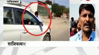 Viral Video: Man drags cab driver on bonnet for 2 Km in Ghaziabad