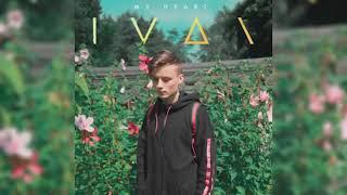 IVAN - My Heart (Перевод) / EeOneGuy (Ивангай) / Текст песни