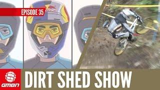 This Week’s Best MTB Films + Crazy Inventions! | The Dirt Shed Show Ep. 35