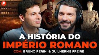 A HISTÓRIA DO IMPÉRIO ROMANO: ASCENSÃO E QUEDA DE ROMA | PrimoCast 388