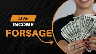 live income in FORSAGE