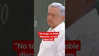 AMLO asegura ser consecuente en toda su vida pública