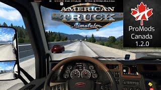 ProMods Canada v1.2.0 в Сборке Карт American Truck Simulator (v1.44.x)