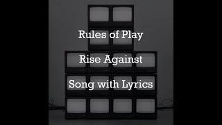 [HD] [Lyrics] Rise Against - Rules of Play