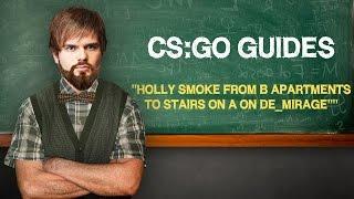 CS:GO Guide by ceh9: "Holly smoke from B apartments to stairs on A on de_mirage"