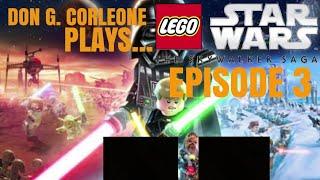 Don G. Corleone Plays LEGO STAR WARS: The Skywalker Saga Episode #3