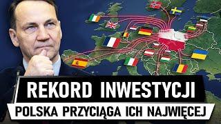 Świat STAWIA na POLSKĘ - Rekordowe inwestycje zagraniczne