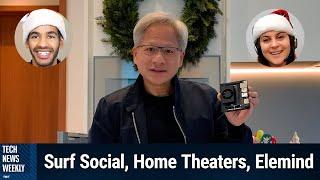 Nvidia's Affordable AI Supercomputer - Surf Social, Home Theater Tech, Elemind