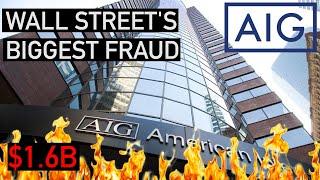 AIG's Multi-Billion Dollar Accounting Fraud Explained