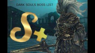 RANKING EVERY DARK SOULS BOSS WORST TO BEST. TIER LIST/ RANKINGS!