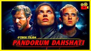PANDORUM DAHSHATI | yangi tarjima kinolar uzbek tilida  таржима кинолар 