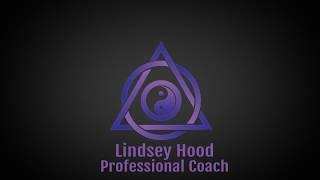 Introducing Lindsey Hood, Life Coach