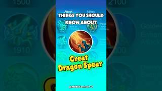 Things You Should Know About Great Dragon Spear | MLBB Item Guide