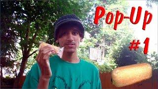 Pop-Up #1: My First Twinkie