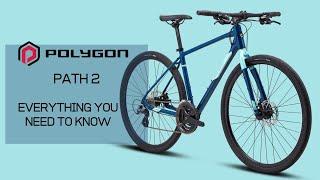 Polygon Path 2 (2021) Hybrid Bicycle. Everything You Need To Know