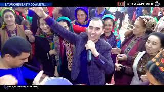 HOJAGELDI AKMAMMEDOW-TOY AYDYMLARY/ HANGELDI & TAWUS/ S.TURKMENBASHY/ DOWLETLI/ DESSAN VIDEO/