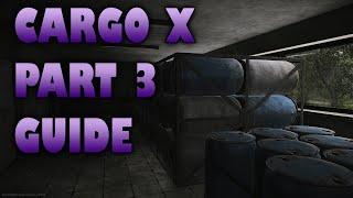 Cargo x part 3 QUEST GUIDE - Escape from Tarkov