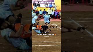 UNEXPECTED SOLO TACKLE  #shorts #kabaddi #kabbadi #kabadi #kabaddiking