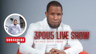 3POU5 Live Show With Wilfrid P | October 16th, 2024