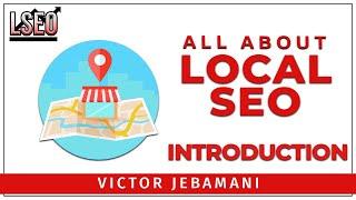Beginners Guide To Local SEO - Introduction - Full Course