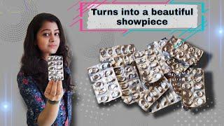 Amazing craft idea from empty medicine wrappers | Recycling | Amazing showpiece | diy home decor