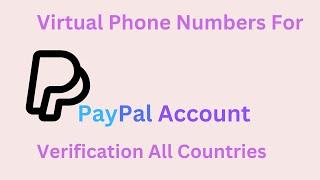 How to verify a PayPal account with virtual phone number 2023 in any Country