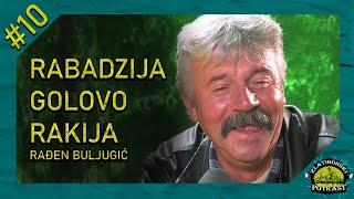 Rađen Buljugić - Zlatiborski Podcast Ep.10