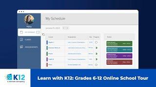 Learn with K12: Grades 6-12 Online School Tour