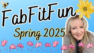FabFitFun Spring 2025 WITH ADD-ONS! NOT AFFILIATED