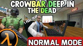 Doom In Half-Life: Crowbar Deep In The Dead (Normal Mode) - Full Walkthrough