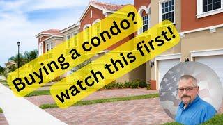 Avoid these problems when buying a condo.