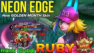 Neon Edge Ruby New GOLDEN MONTH Skin - Top Global Ruby by 乙ㄖ尺丨- Mobile Legends