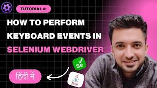 Keyboard Events in Selenium WebDriver | Full Guide for Automation Testing