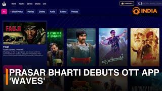 Prasar Bharti debuts OTT app 'Waves'