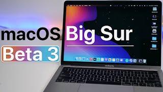 macOS Big Sur Beta 3 is Out! - What's New?