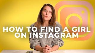 TOP 10 tips | How to find a foreign girl on Instagram