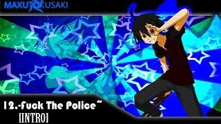 12.-Intro Fuck The Police~