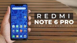 Redmi Note 6 Pro First Impressions: Xiaomi Disappoints!